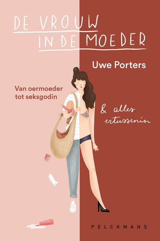 De Vrouw In De Moeder - Boek